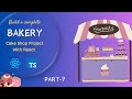 Build a Cake Shop Website with React + TypeScript | Vite Project Tutorial | For Placement in 2026