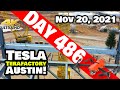 Tesla Gigafactory Austin 4K  Day 486 - 11/20/21 - Tesla Texas - STRUCTURAL STEEL DONE AT GIGA TEXAS!
