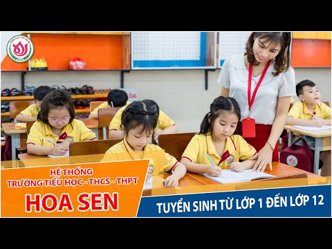 Video TRƯỜNG TIỂU HỌC HOA SEN | DĨ AN - BÌNH DƯƠNG - youtube