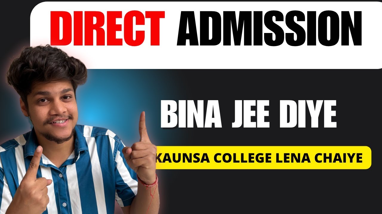 Direct Admission Colleges 2025 🔥 | No Entrance Exam | Direct Admission ...