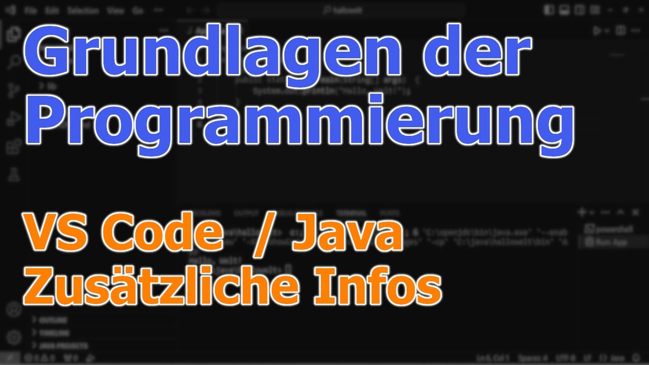 Grundlagen der Programmierung: Nützliche Infos für Java und VS Code ...