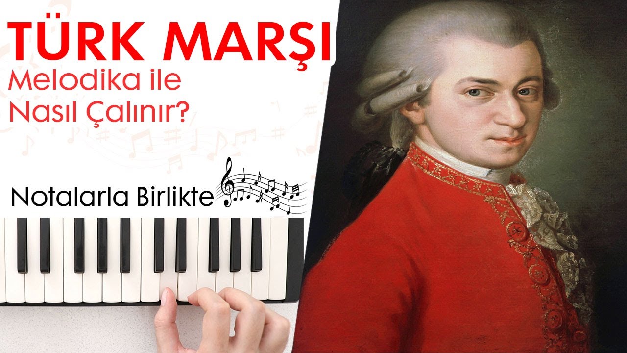 Mozart Türk Marşı Melodika Notaları(Tamamı Hızlı - Yavaş) - YouTube