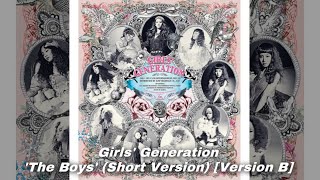 Girls’ Generation - ‘The Boys’ (Short Version) [Version B]