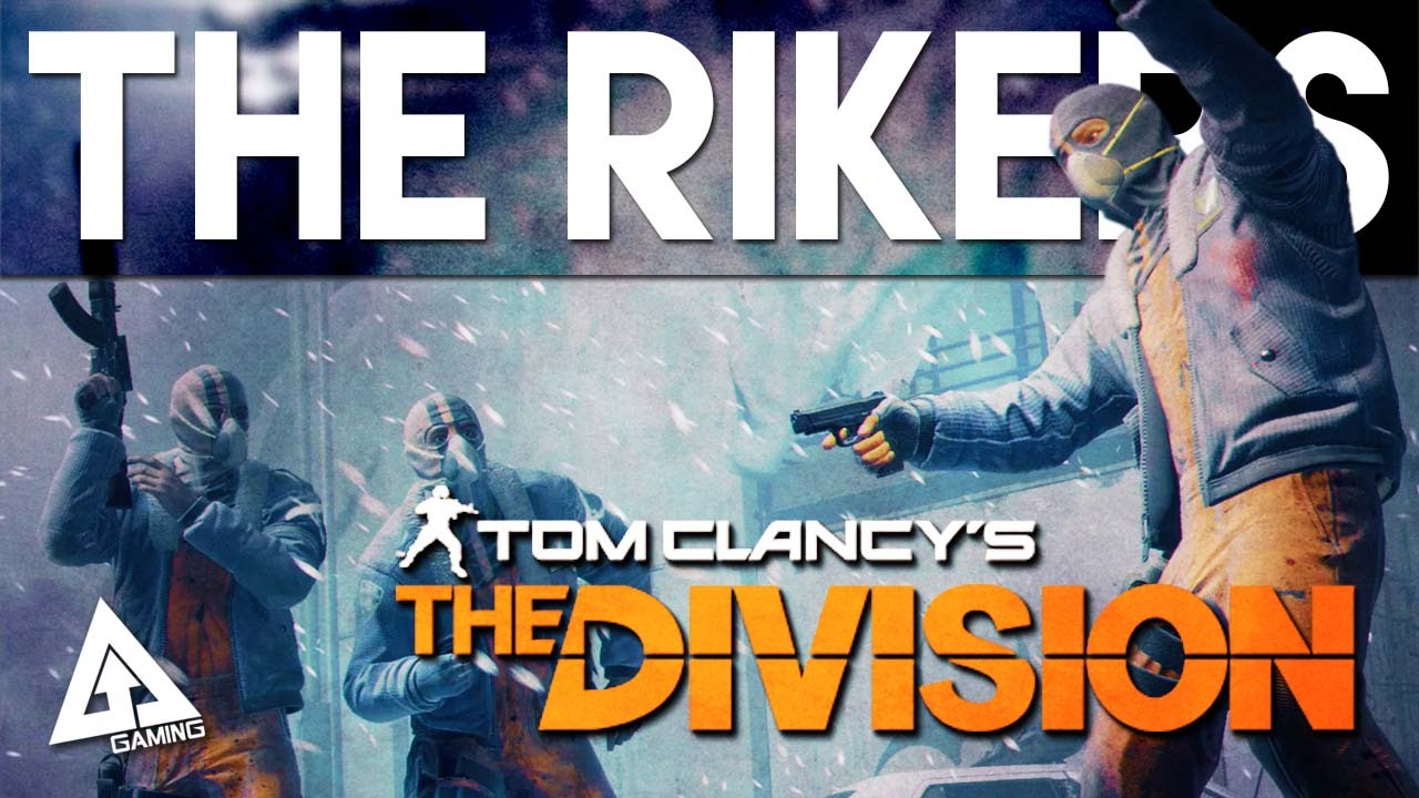 The Division Factions - The Rikers - YouTube