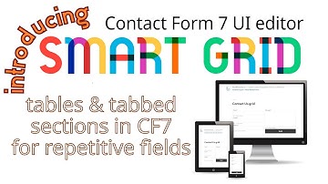 Tables and tabs constructs for repetitive field submissions in Contact Form 7 using the Smart Grid
