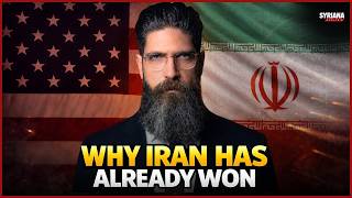 Why Iran Has Already Won This War