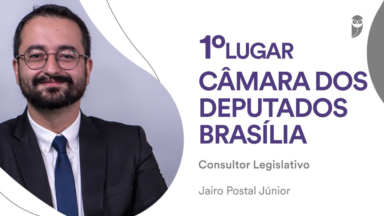 Concurso Câmara dos Deputados: Conheça Jairo Júnior, 1º Lugar para Consultor Legislativo - Área II