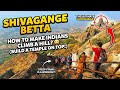 How To Make Indians Climb a Hill? - Build A Temple on Top ( Shivagange Betta Trek )