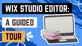 Wix Studio Editor: A Guided Tour