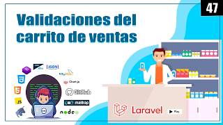 47 Carrito de Ventas Profesional en Laravel Persistencia, Validaciones y Checkout Completo 🛒💾