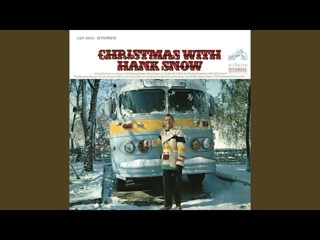 Hank Snow - Rudolph The Red Nosed Reindeer