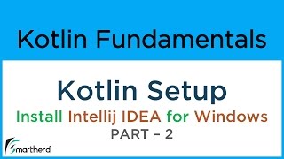 Kotlin Setup for Windows: Installing INTELLIJ IDEA #1.2 screenshot 3