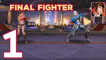 Final Fighter - Gameplay Walkthrough Part 1 (Android/iOS)