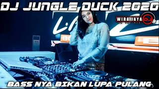 DJ JUNGLE DUCK FULL BASS 2020