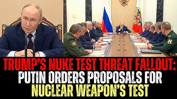 Trumps dreiging van kernproeven: Poetin geeft opdracht tot voorstellen voor kernwapenproeven