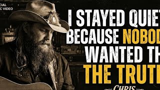 Chris Stapleton- Stayed Quiet Because Nobody Wanted The Truth 💔