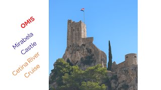 Two Day Trips to Omis - Mirabela Castle and Boat Ride up Cetina River Canyon