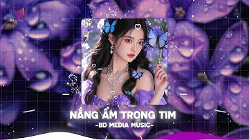 Lạc Vào Khu Rừng Hoa - Nắng Ấm Trong Tim ft. Em Thua Cô Ta Remix, Top 20 Nhạc Trẻ TikTok Hay 2025
