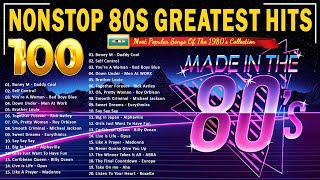 Top 100 Hits Of The 80s - Most Popular Songs Of The 1980's Collection - Greatest Hits Oldies