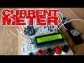 Arduino based current meter with i2c LCD screen