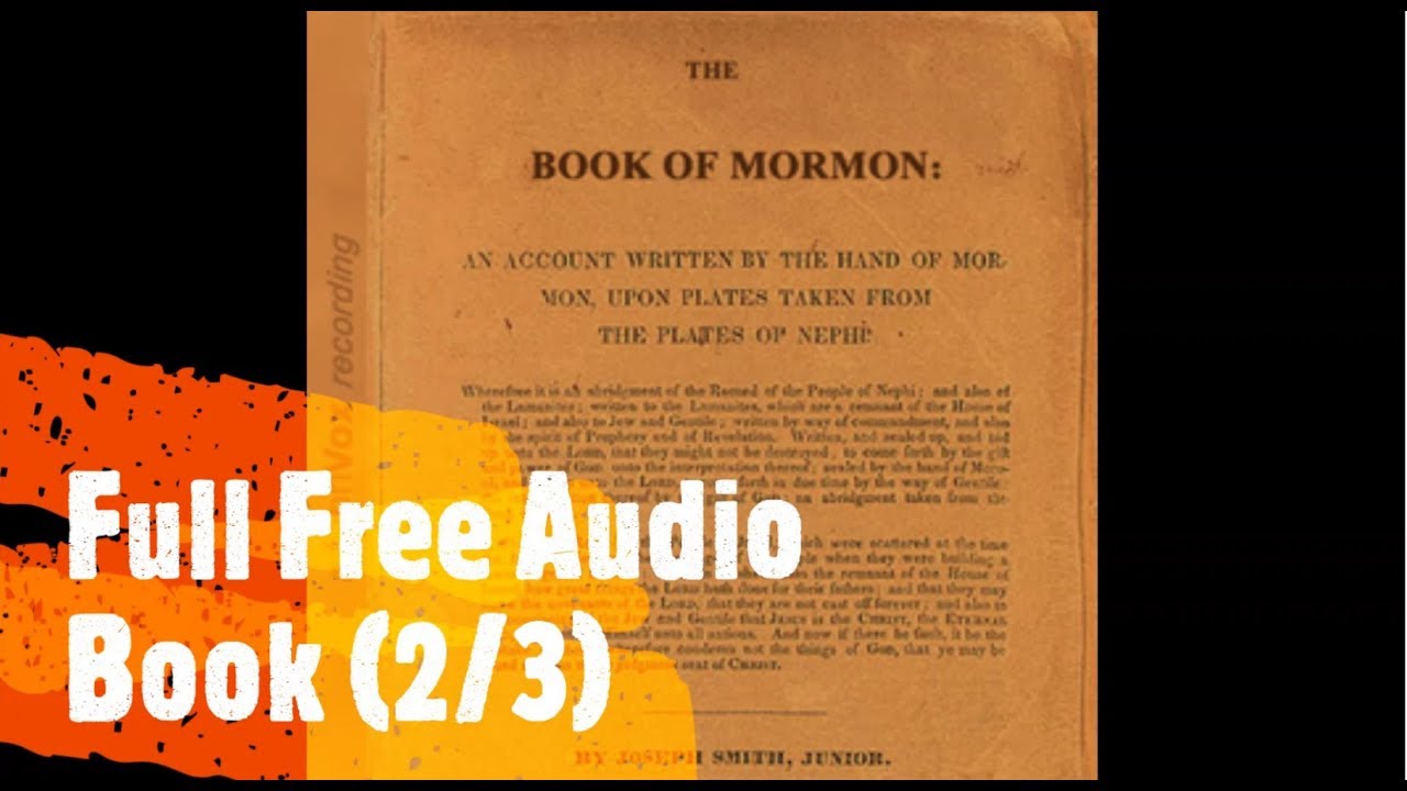 The Book of Mormon translated by Joseph Smith (Audio Book Full Free)