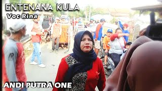 ANDI PUTRA 1 Entenana Kula Voc Rina Live Tumaritis Blok 2 Poncol Tgl 13 Maret 2022