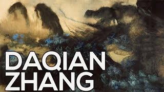 Daqian Zhang: A collection of 58 works (HD)