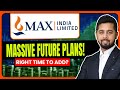 Max India - Massive Growth Guidance by Management | Max India Latest News