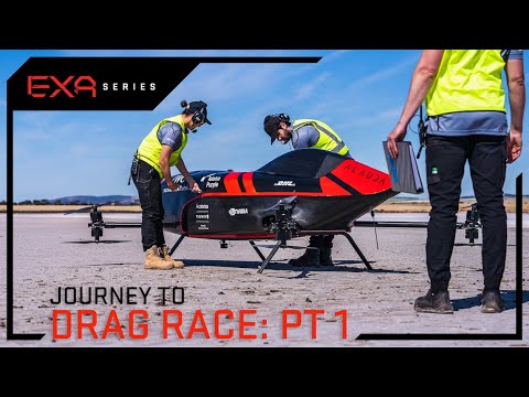 "Race Tension is Building" | Journey to EVTOL Test Drag Race - Part One | EXA Series