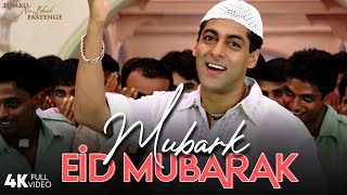 Mubarak Eid Mubarak - 4K Video Song | Salman Khan, Sushmita Sen | Tumko Na Bhool Paayenge Resimi