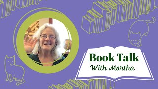 Book Talk with Martha - Ep.17