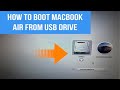 HOW TO BOOT MACBOOK AIR FROM USB DRIVE