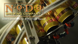 NoDa Brewing Co. - New Building Update - New Canning Line with Chad Nance