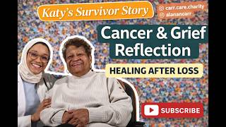 Katy’s Survivor Story: Cancer, Grief & Healing After Loss
