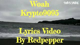 'WOAH' - Lyrics Video - KRYPTO9095 FT. D3MSTREET  🎵 [HQ] Tiktok Version