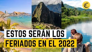 Feriados 2022: ¿Cuáles son los feriados y días no laborables del 2022 en Perú?