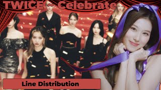 TWICE - Celebrate (Line Distribution)