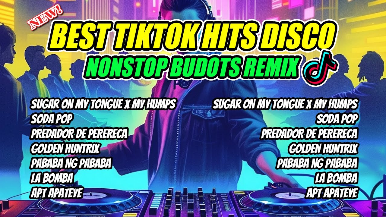 Watch NEW TIKTOK HITS DISCO NONSTOP BUDOTS REMIX 2025 - SUGAR ON MY TONGUE X MY HUMPS REMIX on YouTube Watch NEW TIKTOK HITS DISCO NONSTOP BUDOTS REMIX 2025 - SUGAR ON MY TONGUE X MY HUMPS REMIX on YouTube