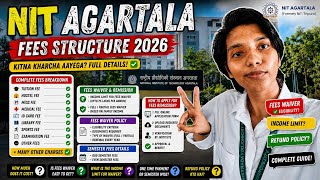 "Fees structure " of NIT AGARTALA (all information)#nitagartala#collegefees#counseling#csab2026