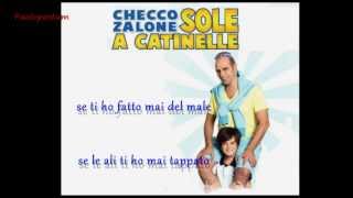 Video thumbnail of "CHECCO ZALONE - Sole a Catinelle - Dove ho sbagliato"