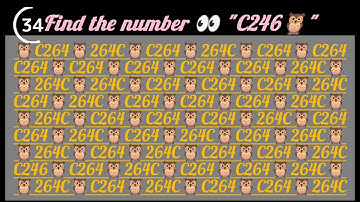 How Fast Can You Find the Number "C246🦉". Test your eyes.Focus your mind.Number Challenge.Brain test