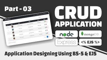 #03 CRUD App With Image Upload Using NodeJs, ExpressJs, MongoDB & EJS Templating Engine