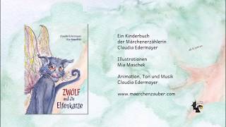 Zwölf Und Die Elfenkatze - Ein Kinderbuch Ab 8 Jahren Von Claudia Edermayer