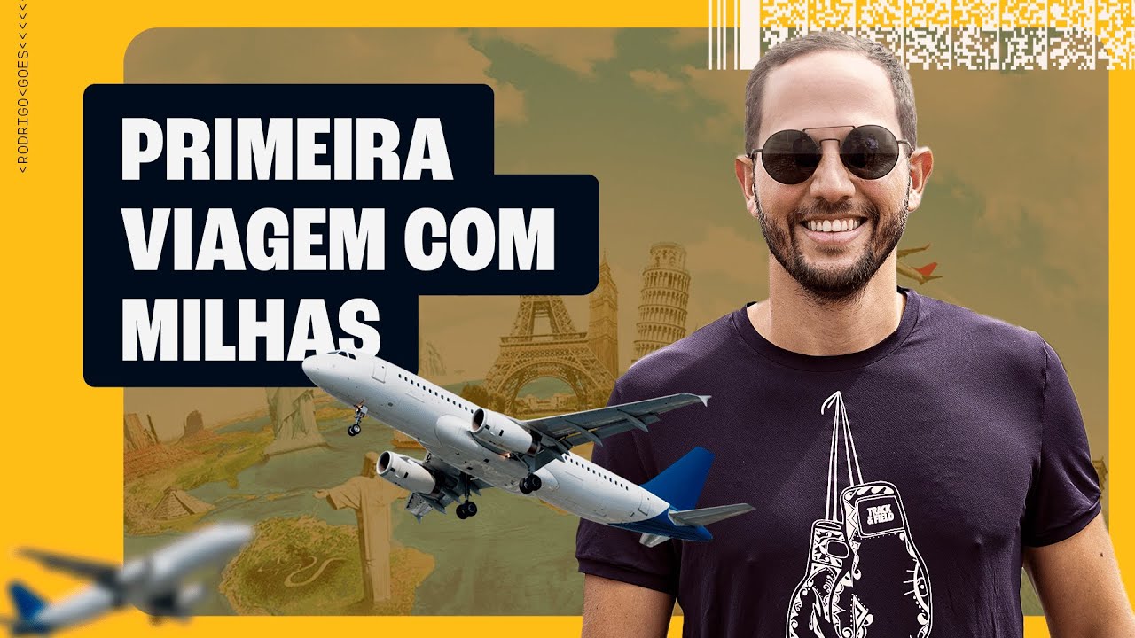 Como foi minha primeira viagem com milhas?