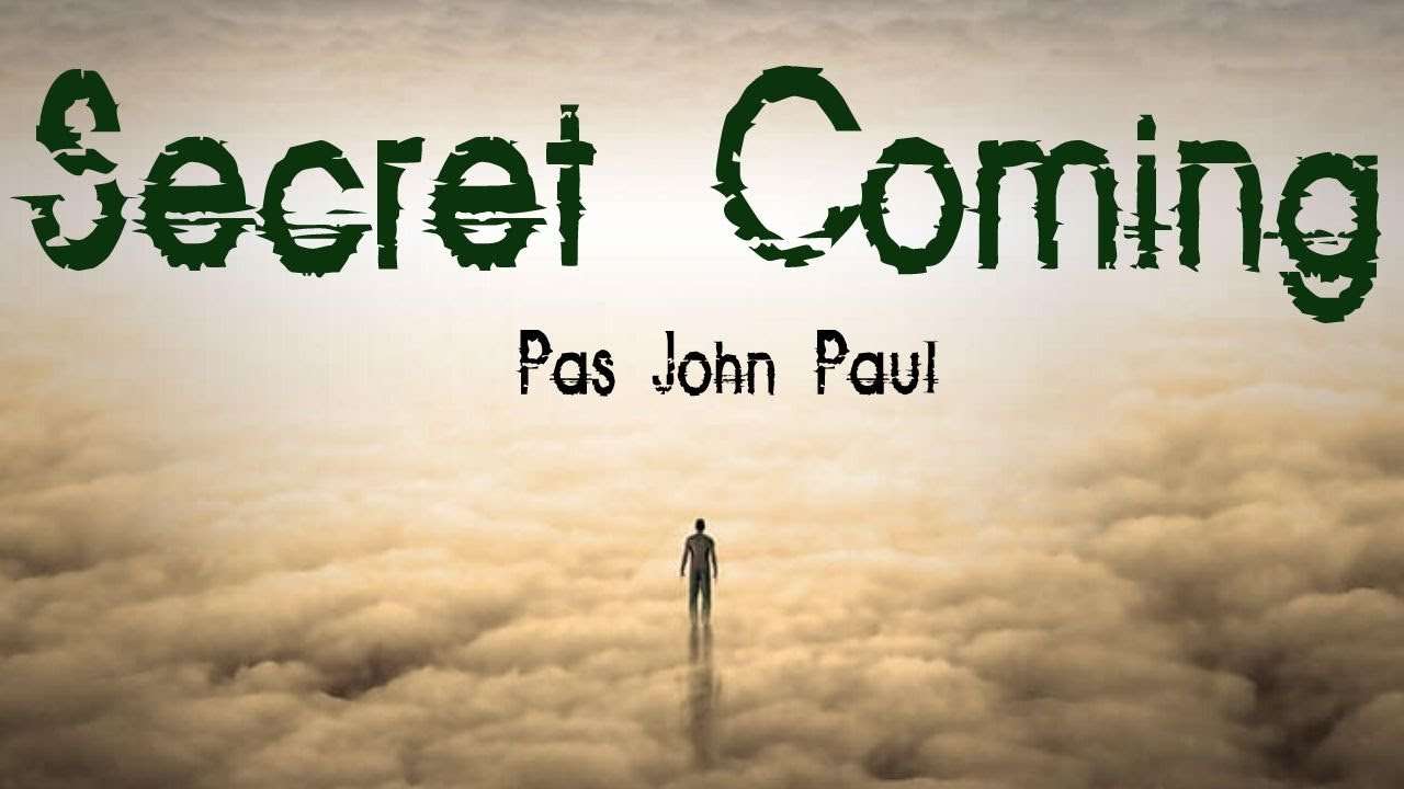TPM Message Secret Coming Pas John Paul YouTube