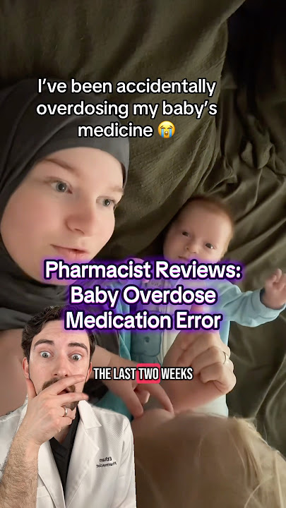 BABY OVERDOSING on medication due to an error?!? Pharmacist reviews #pediatrics #doctorreacts