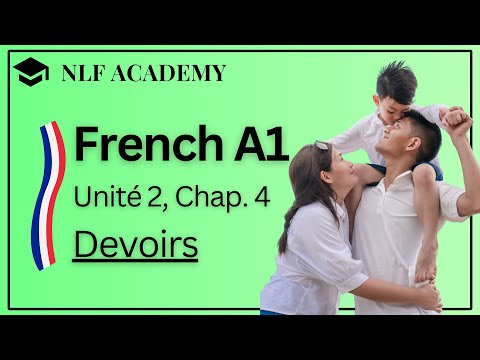 Learning French for Beginners - Unité 2, Chapitre 4 : Devoirs