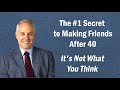 Le Secret N 1 Pour Se Faire Des Amis Après 40 Ans Ce N Est Pas Ce Que Vous Pensez mp3