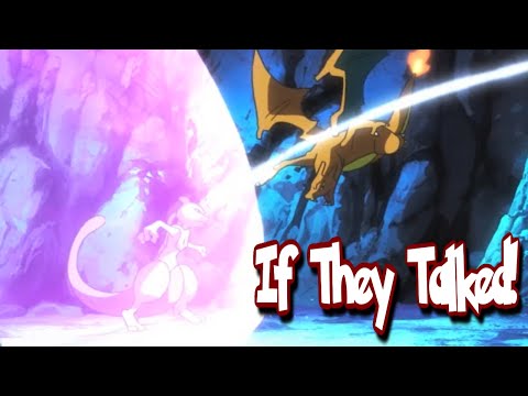 IF POKÉMON TALKED: Charizard vs. Mewtwo (Part 1 of 2)