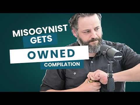 Misogynist Gets OWNED Compilation